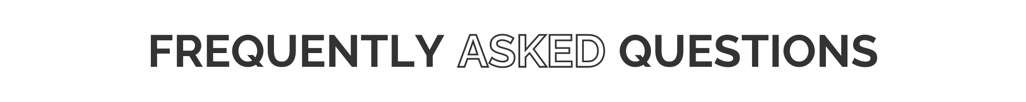 frequently asked questions